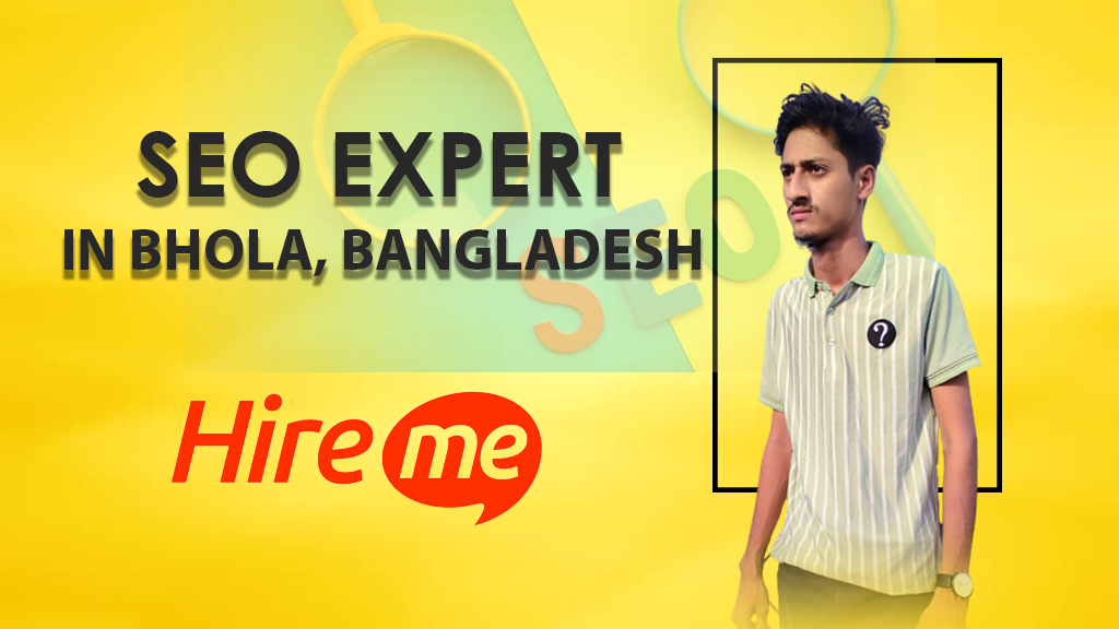 Best SEO Expert In Bhola