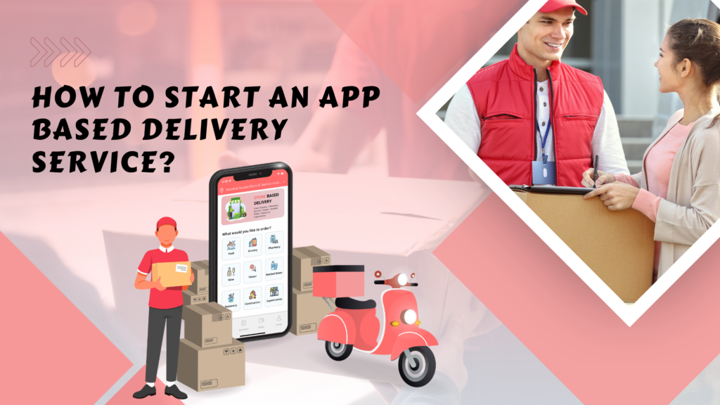 App-Based Delivery Service