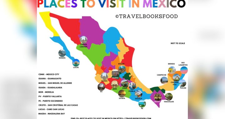 Best Places to Travel in Mexico