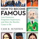 How to Become Famous